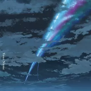 RADWIMPS - 前前前世(Movie ver.)