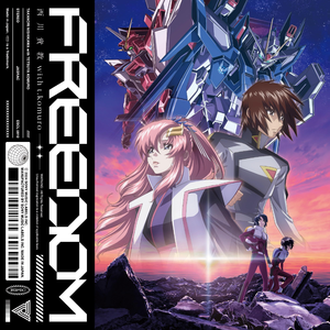 T.M.Revolution/t.komuro - FREEDOM
