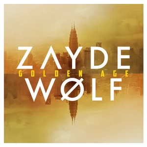 Zayde Wølf - Born Ready