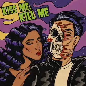 ARI HICKS - Kiss Me， Kill Me