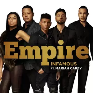 Empire Cast/Mariah Carey/Jussie Smollett - Infamous