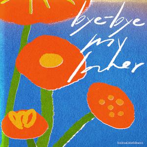 huhu胡胡/Varsam - bye bye my lover
