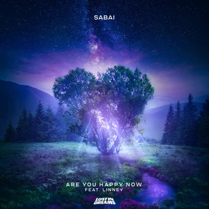 Sabai/Linney - Are You Happy Now (feat. Linney)