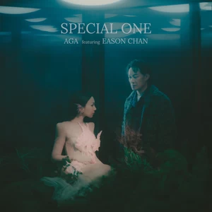 AGA/陈奕迅 - Special One (feat. Eason Chan)