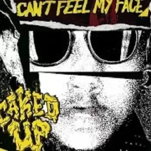 The Weeknd/Caked Up - I Can’t Feel My Face(Remix)