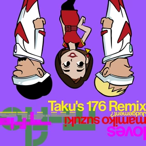 m-flo/铃木真海子 - Judgement? Taku’s 176 Remix