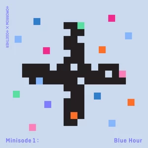 TOMORROW X TOGETHER (투모로우바이투게더) - 5시 53분의 하늘에서 발견한 너와 나 (Blue Hour)