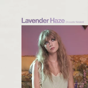 Lavender Haze(Acoustic Version)