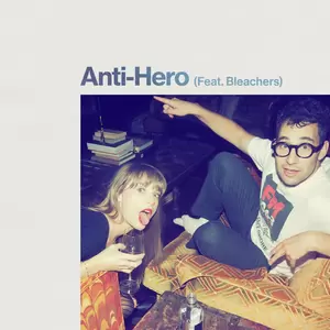 Taylor Swift/Bleachers - Anti-Hero (Feat. Bleachers)