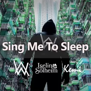 KemimikE/Alan Walker/Iselin Solheim - Sing Me To Sleep (Kemi Remix)