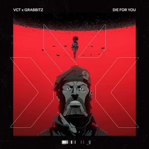 无畏契约/Grabbitz - Die For You (为你而战)