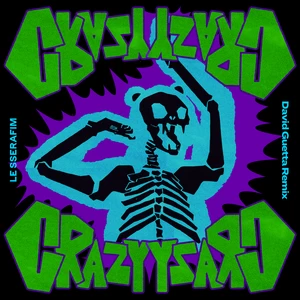 LE SSERAFIM/David Guetta - CRAZY(David Guetta Remix)