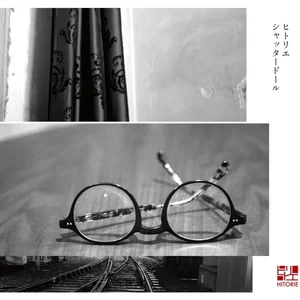 ヒトリエ - シャッタードール