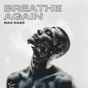 Max Oazo - Breathe Again(Extendend Mix)