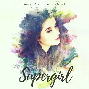 Max Oazo/Cami - Supergirl