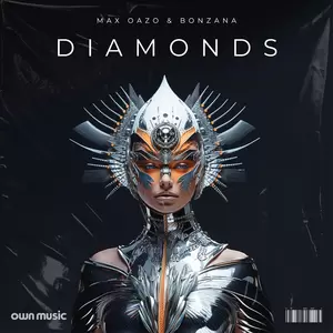 Max Oazo/Bonzana - Diamonds
