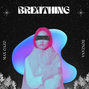Max Oazo/Bonzana - Breathing