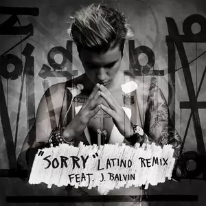 Sorry (feat. J Balvin) [Latino Remix]