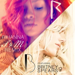 Rihanna/Britney Spears - S&M(Remix)