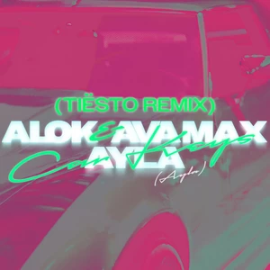 Alok/Ava Max/Ayla/Tiësto - Car Keys (Ayla)